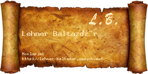 Lehner Baltazár névjegykártya